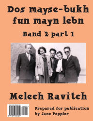 Title: DOS Mayse-Bukh Fun Mayn Lebn 2.1: Band 2.1, Author: Melech Ravitch