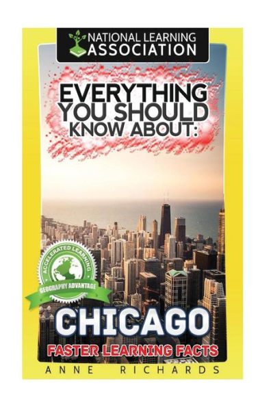 Everything You Should Know About: Chicago