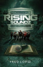 Rising Soundz: From Pain to Purpose