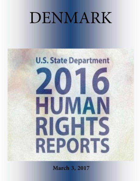 DENMARK 2016 HUMAN RIGHTS Report