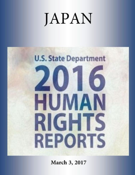 JAPAN 2016 HUMAN RIGHTS Report