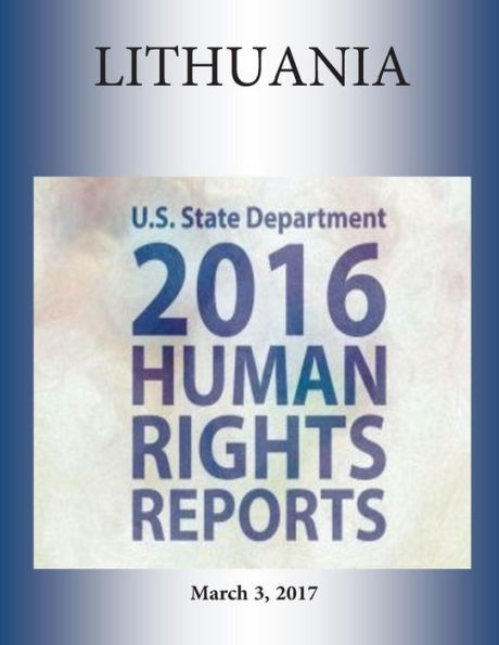 LITHUANIA 2016 HUMAN RIGHTS Report