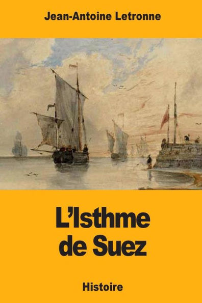 L'Isthme de Suez