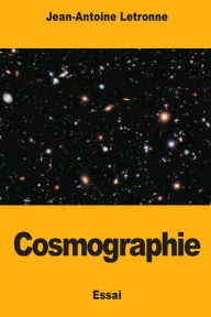 Title: Cosmographie, Author: Jean-Antoine Letronne