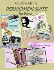 Title: Perkiomen Suite: Piano Solo, Author: Redjeb Jordania