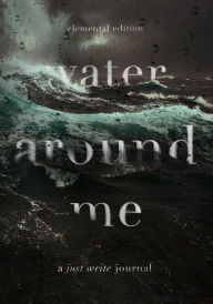 Title: Water Around Me, Author: Regina Wamba