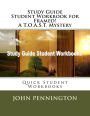 Study Guide Student Workbook for Framed! A T.O.A.S.T. Mystery: Quick Student Workbooks