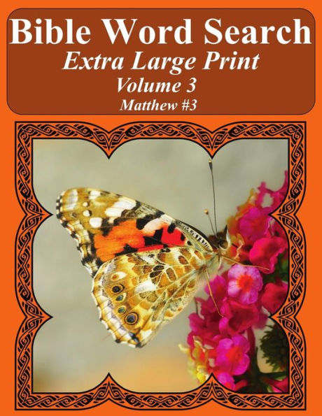Bible Word Search Extra Large Print Volume 3: Matthew #3