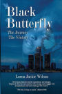 Black Butterfly: The Journey - The Victory