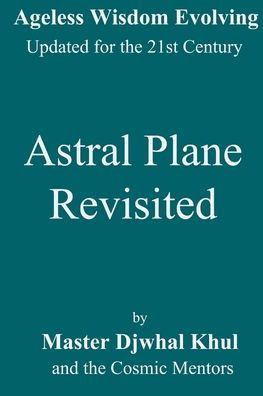 Astral Plane Revisited
