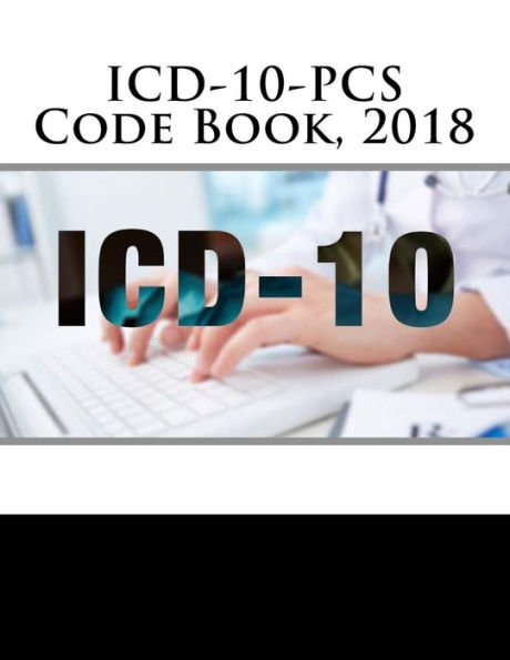 ICD-10-PCS Code Book, 2018