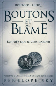 Title: Boutons et blame, Author: Penelope Sky