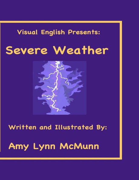 Visual English Presents: : Severe Weather