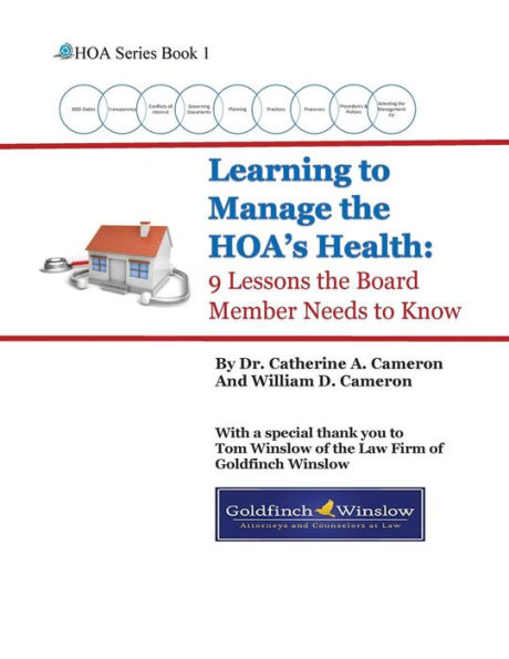 Learning to Manage the HOA's Health: 9 Lessons the Board Member Needs to Know