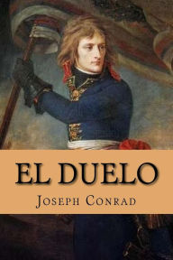 Title: El Duelo, Author: Joseph Conrad