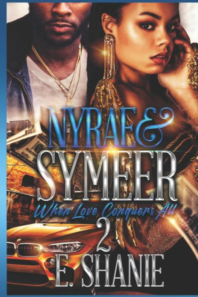 Nyrae & Symeer: When Love Conquers All 2