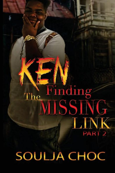 Ken 2: Finding the Missing Link