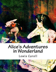 Title: Alice's Adventures in Wonderland, Author: Lewis Caroll