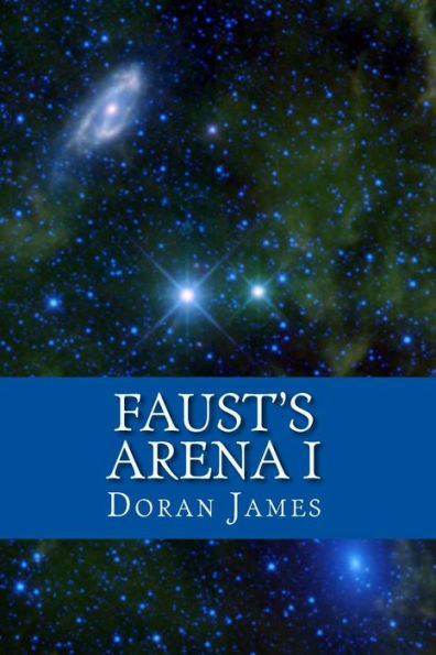 Faust's Arena I