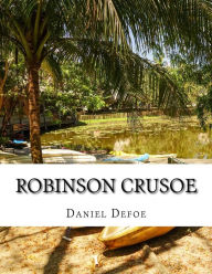 Title: Robinson Crusoe, Author: Daniel Defoe