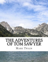 Title: The Adventures of Tom Sawyer, Author: Mark Twain