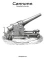 Cannons Coloring Book for Grown-Ups 1