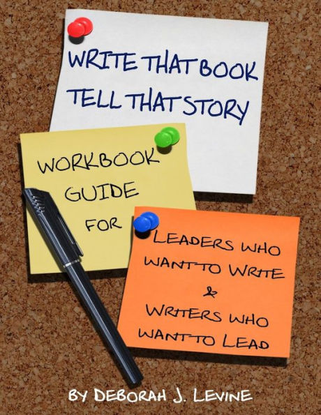 Write That Book!: Tell That Story