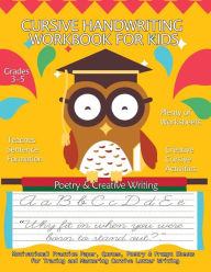 Title: Cursive Handwriting Workbook for Kids: Motivational Practice Paper, Quotes, Poetry & Prompt Sheets for Tracing and Mastering Cursive Letter Writing: Grades 3-5, 8.5 X 11 Large Big Creative Handwriting Activity Workbook, Author: Handwriting Practice Books