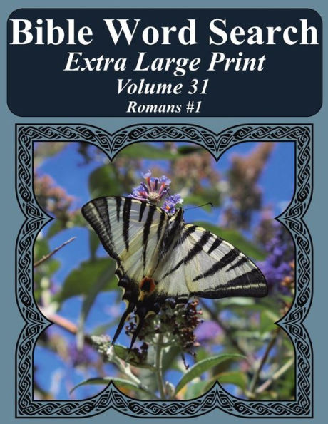 Bible Word Search Extra Large Print Volume 31: Romans #1