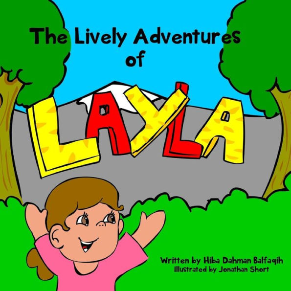 The Lively Adventures of Layla!