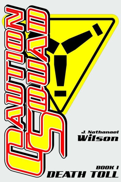 Caution Squad: Death Toll