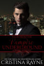 Tales from the Vampire Underground: A Prequel Anthology