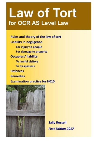 Law of Tort for OCR AS Level Law: with an introduction to the nature of law