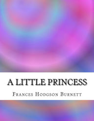 Title: A Little Princess, Author: Frances Hodgson Burnett