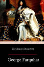 The Beaux-Stratagem