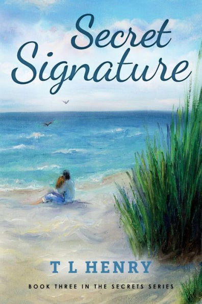 Secret Signature: Book Three in the Secrets Series