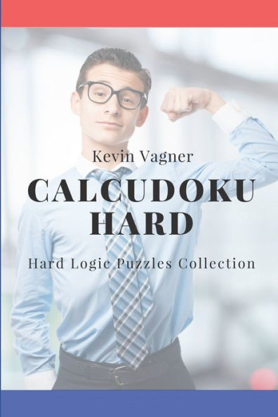 CalcuDoku Hard: Hard Logic Puzzles Collection