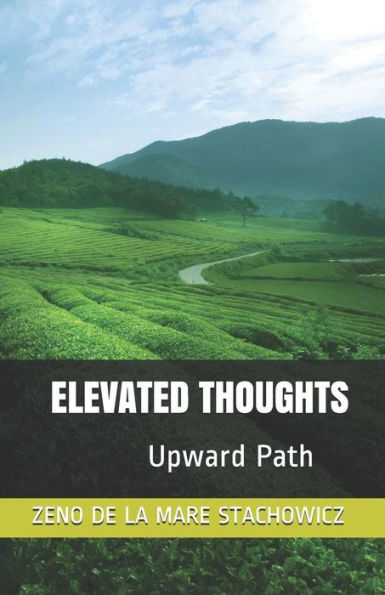 Elevated Thoughts: Upward Path