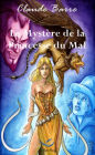 Le Mystère de la Princesse du Mal