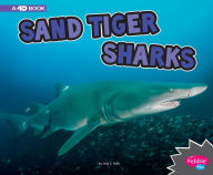 Title: Sand Tiger Sharks: A 4D Book, Author: Jody S. Rake