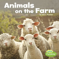 Title: Animals on the Farm, Author: Lisa J. Amstutz