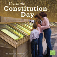 Title: Celebrate Constitution Day, Author: Yvonne Pearson