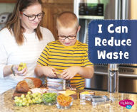 Title: I Can Reduce Waste, Author: Martha E. H. Rustad
