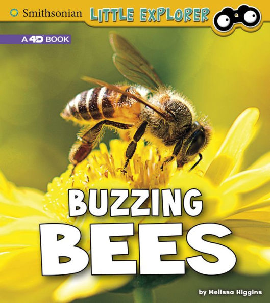 Buzzing Bees: A 4D Book