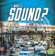 Title: What Is Sound?, Author: Jody S. Rake