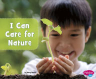 Title: I Can Care for Nature, Author: Mary Boone