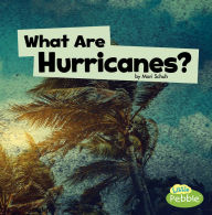 Title: What Are Hurricanes?, Author: Mari Schuh