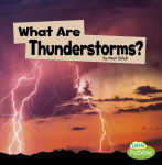 Alternative view 1 of What Are Thunderstorms?