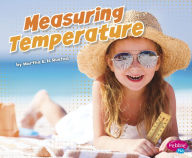 Title: Measuring Temperature, Author: Martha E. H. Rustad