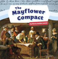 Title: The Mayflower Compact, Author: Marcia Amidon Lusted